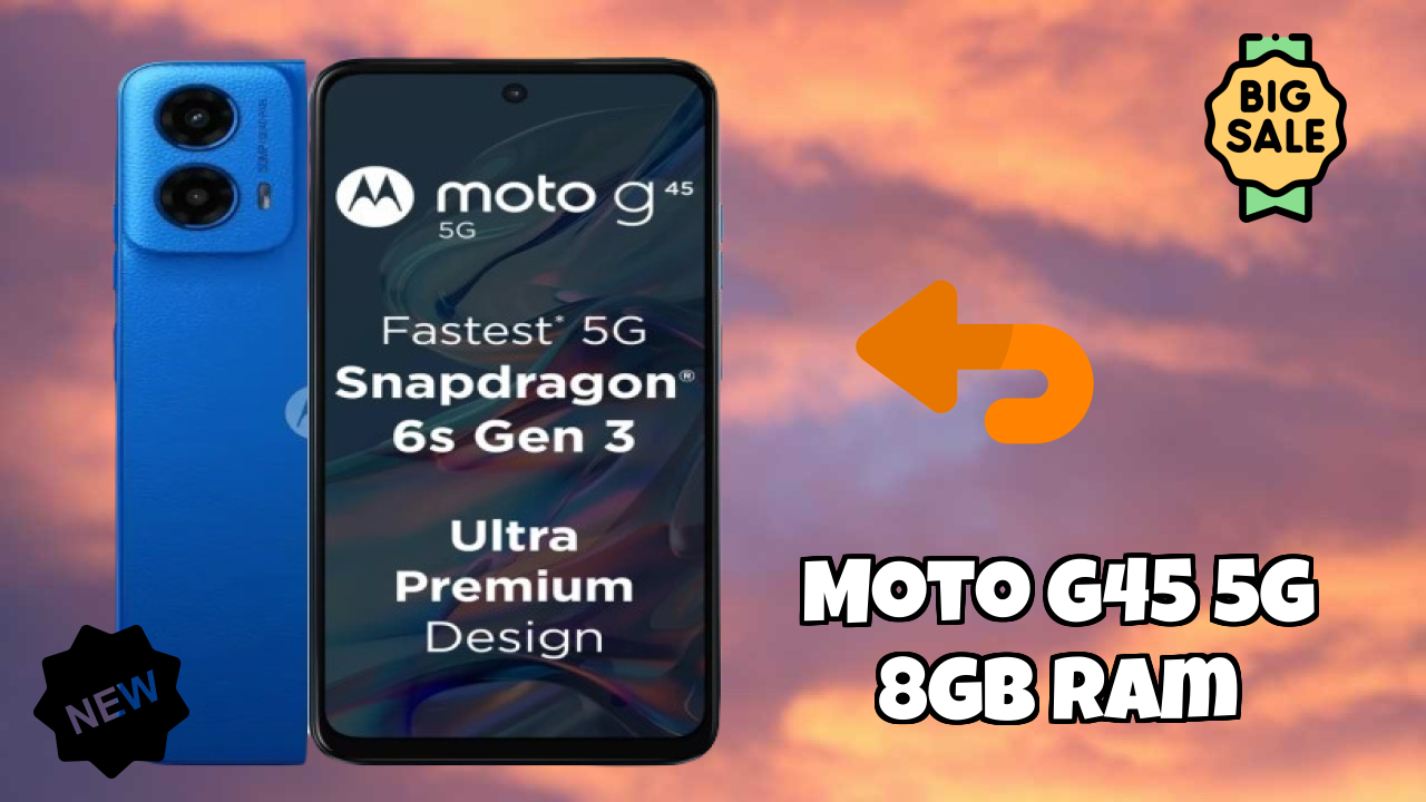 Moto G45 5G 8GB RAM at ₹12,180 - Best Deal Available