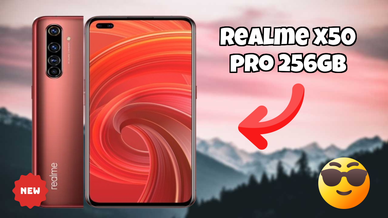 Realme X50 Pro 256GB at ₹47,999 - Everything You Need to Know