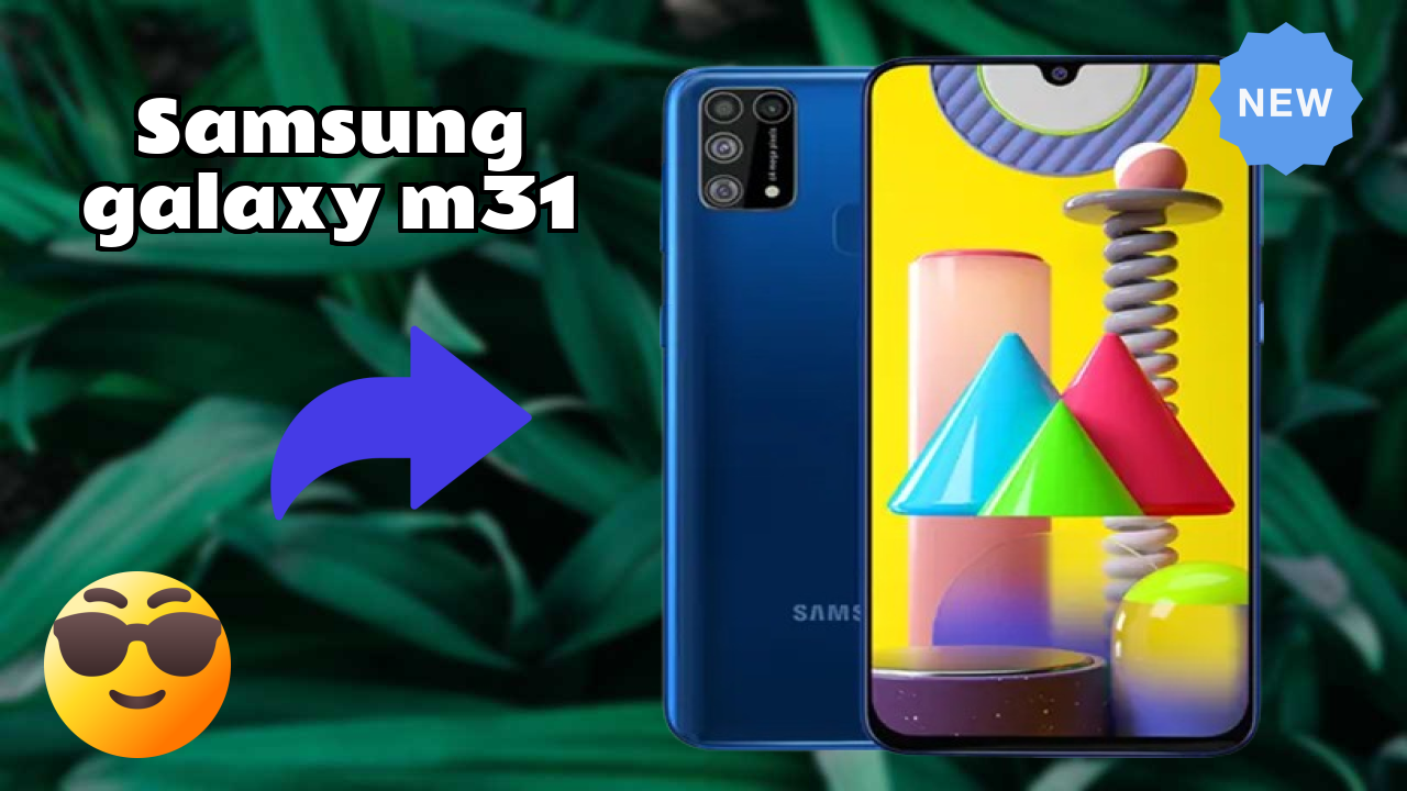 Samsung Galaxy M31 Display Technology: Super AMOLED Review